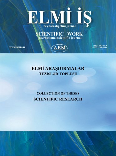 ELMİ ARAŞDIRMALAR Tezislər toplusu Cild: 1 Sayı: 2