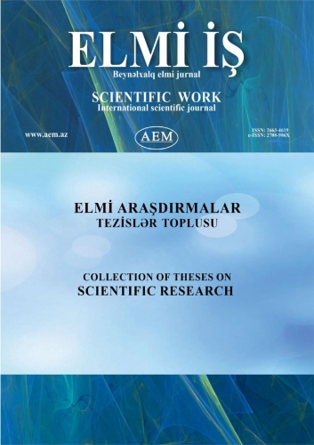 ELMİ ARAŞDIRMALAR TEZİSLƏR TOPLUSU Cild 3: Sayı 1