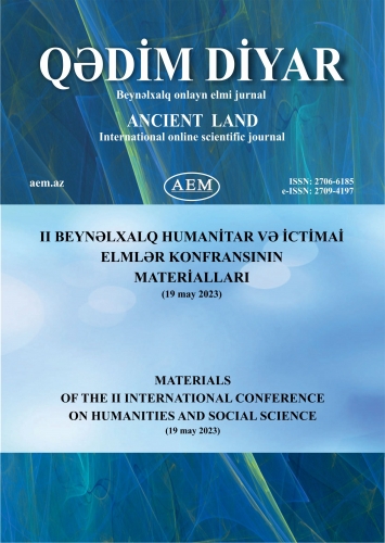 II BEYNƏLXALQ HUMANITAR VƏ İCTİMAİ ELMLƏR KONFRANSININ MATERİALLARI (19 may 2023)