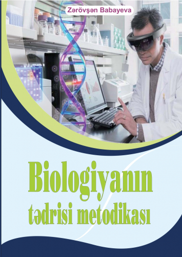 Biologiyanın tədrisi metodikası