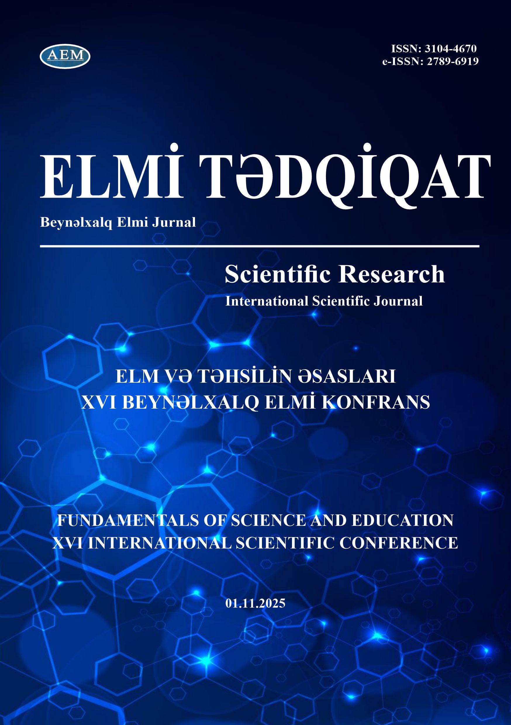 ELM VƏ TƏHSİLİN ƏSASLARI XVI BEYNƏLXALQ ELMİ KONFRANS 