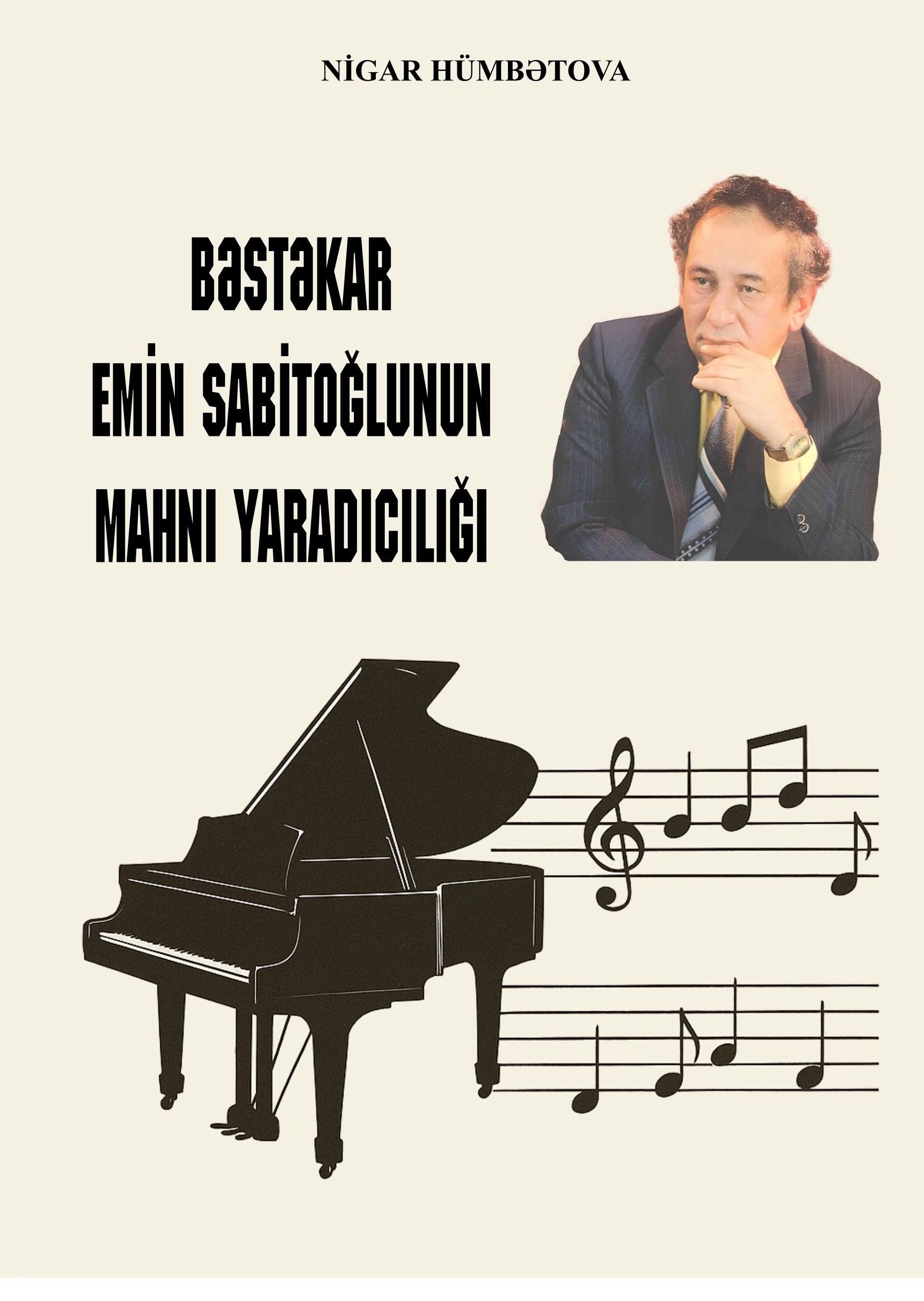 BƏSTƏKAR EMİN SABİTOĞLUNUN MAHNI YARADICILIĞI